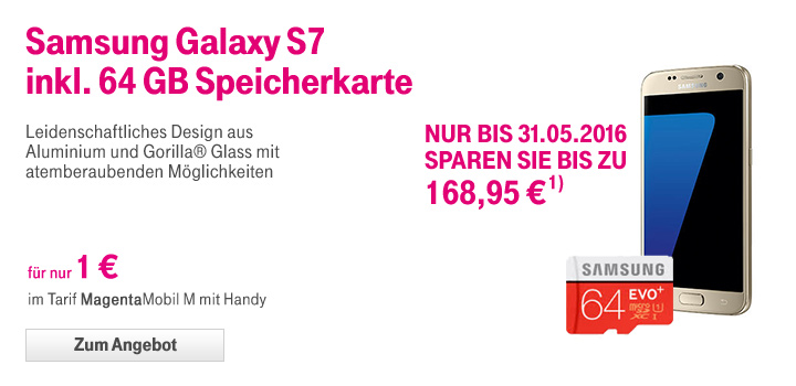 Samsung Galaxy S7 f�r 1 � ab dem Tarif MagentaMobil M mit Handy