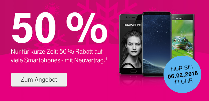 Nur bis 06.02.2018 | 50% auf ausgew�hlte Smartphones 