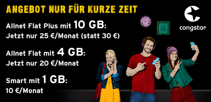 congstar Aktion - Verl�ngert bis 02.09. - 10 GB f�r 25 � statt 30 � monatlich