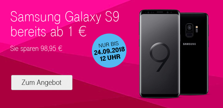 Verl�ngert: Samsung Galaxy S9 zum Aktionspreis f�r 1 �