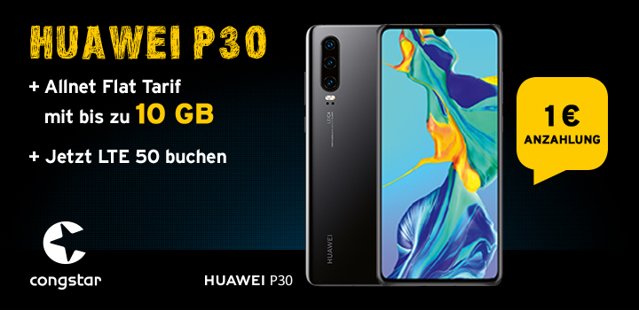 congstar - HUAWEI P30 f�r 1 � Anzahlung