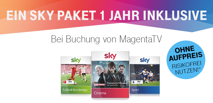 Sky Wunschpaket w�hrend der gesamten Mindestvertragslaufzeit inklusive f�r MagentaTV Neukunden