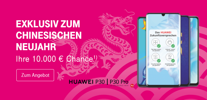 HUAWEI Aktion - Bis zu 100 � zur�ck erhalten und 10.000 � Chance sichern