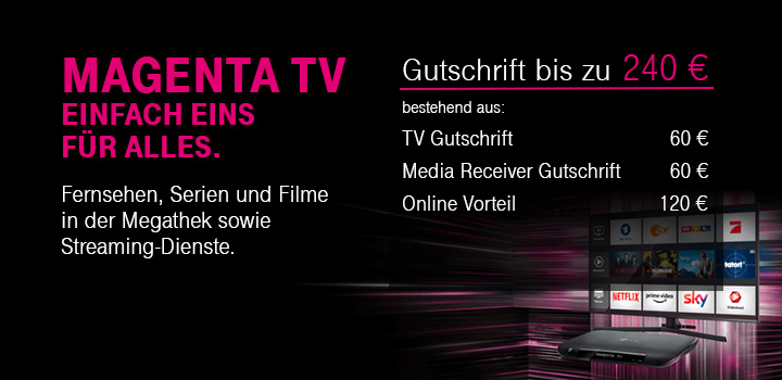 MagentaTV - Entertainment-Vielfalt und Gutschriften bis zu 240 � sichern