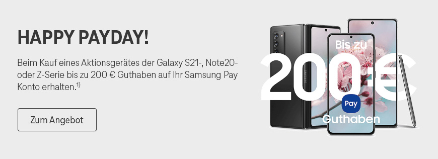 Samsung Happy Payday: Bis zu 200 � Guthaben auf Samsung-Konto erhalten