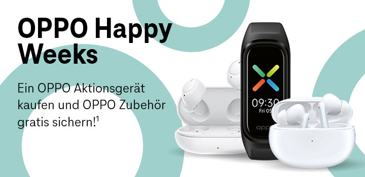 Oppo Happy Weeks � Gratis Zubeh�r sichern