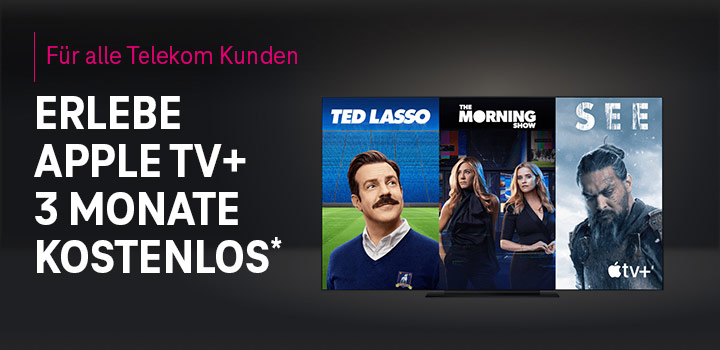 Apple TV+ 3 Monate kostenfrei f�r Festnetz- und Mobilfunk-Kunden