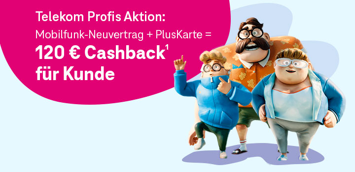 💶Telekom Profis Aktion � 120 � Cashback f�r Kunde