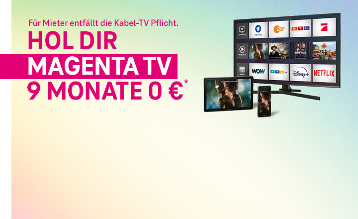 Es geht weiter bis 04.04.: MagentaTV 9 Monate f�r 0 �