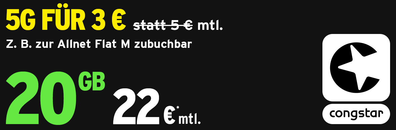 20 GB f�r nur 22 &euro; mtl. � congstar Allnet Flat M