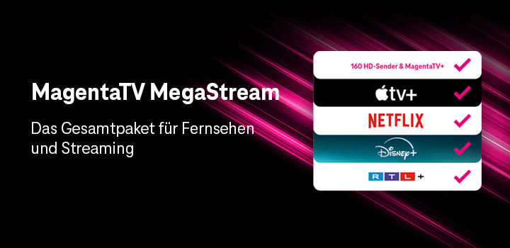 MagentaTV MegaStream - F�r kurze Zeit 30 � Extra-Provision ergattern