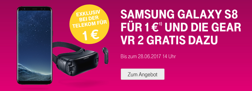 Verl�ngert: Samsung Galaxy S8 + Gear VR 2 gratis dazu