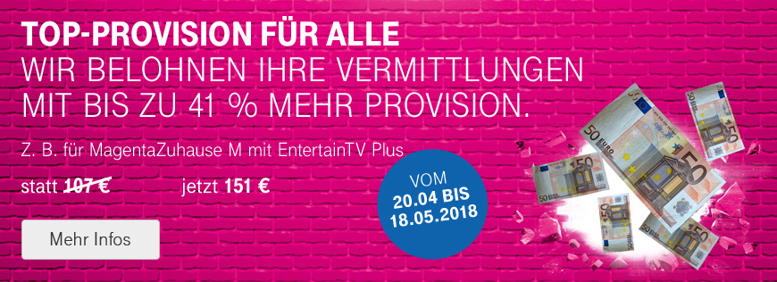Top-Provision f�r Alle - Aktion bis 18.05.2018