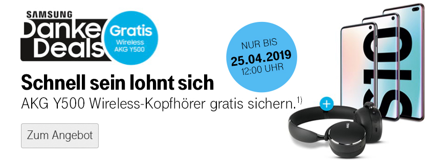 Samsung Galaxy S10 Danke Deals - Wireless Kopfh�rer sichern