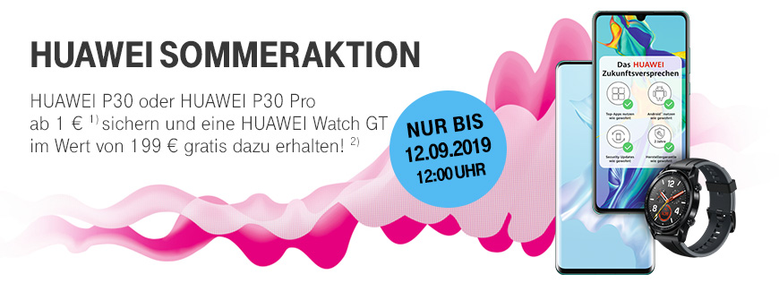 HUAWEI P30-Familie f�r 1 &euro; + HUAWEI Watch GT gratis