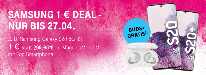 Samsung 1 � Deal und Galaxy Buds+ sichern - Nur bis 27.04. 