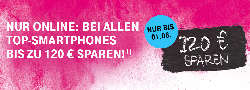 Nur Online: Bei allen Top-Smartphones bis zu 120 � sparen!