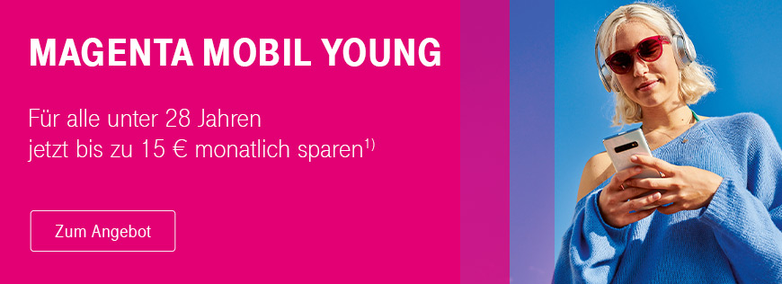 MagentaMobil Young bis zu 420 � Ersparnis sichern - Nur f�r kurze Zeit