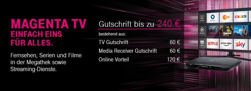 MagentaTV - Entertainment-Vielfalt und Gutschriften bis zu 240 � sichern