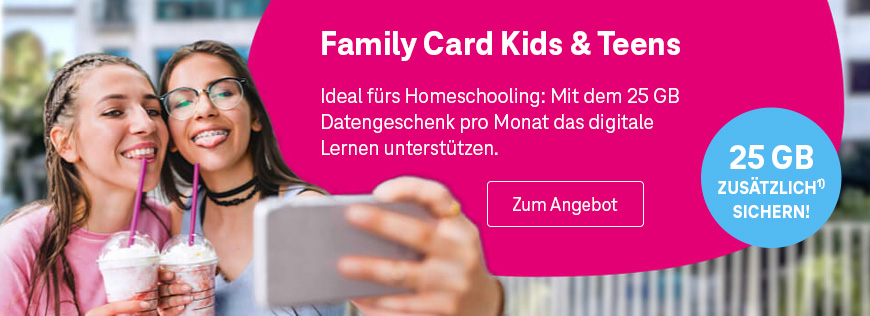 25 GB Datengeschenk f�r Family Card Kids & Teens und Data SIM