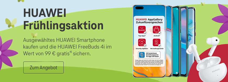 HUAWEI Fr�hlingsangebot mit HUAWEI FreeBuds 4i gratis