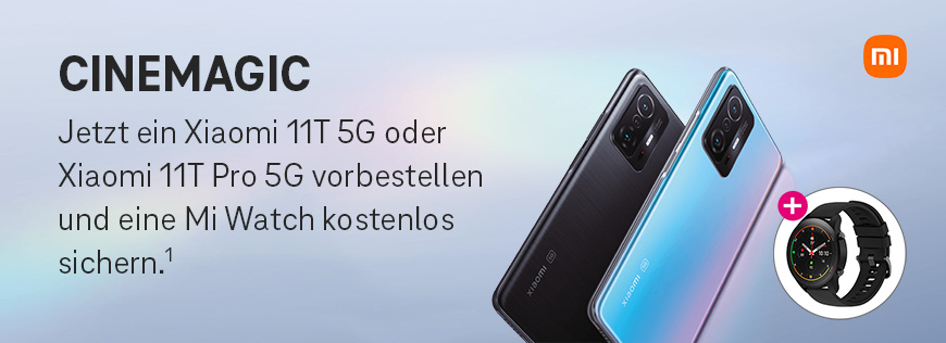 Xiaomi 11T Series 5G � Jetzt vorbestellen und Mi Watch gratis sichern