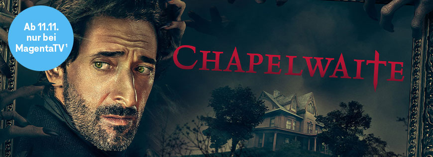 Neue Horror-Serie �Chapelwaite� ab 11. November exklusiv bei MagentaTV 