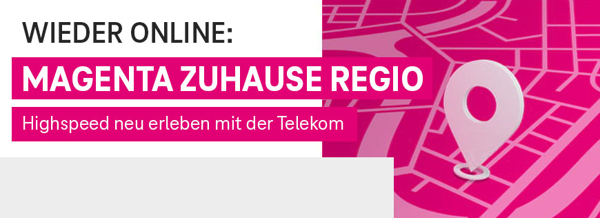 MagentaZuhause Regio Tarife wieder online � �nderungen im Bestellprozess