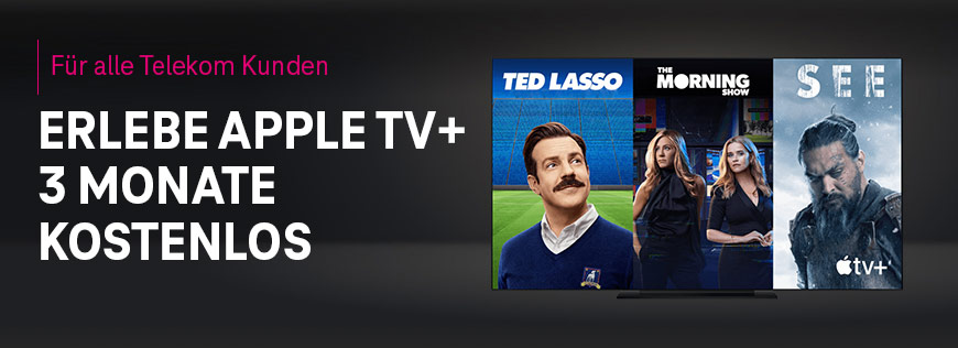 Apple TV+ 3 Monate kostenfrei f�r Festnetz- und Mobilfunk-Kunden