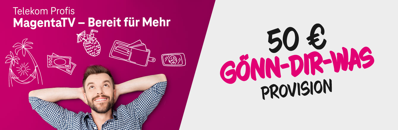 Die 50 � G�nn-Dir-Was Provision endet am 31.05.!