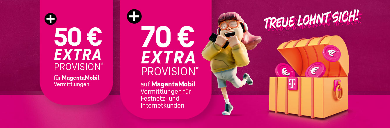 🤩Telekom Profis Aktion: 70 � Extra-Provision f�r treuebonusf�hige Mobilfunk-Vertr�ge
