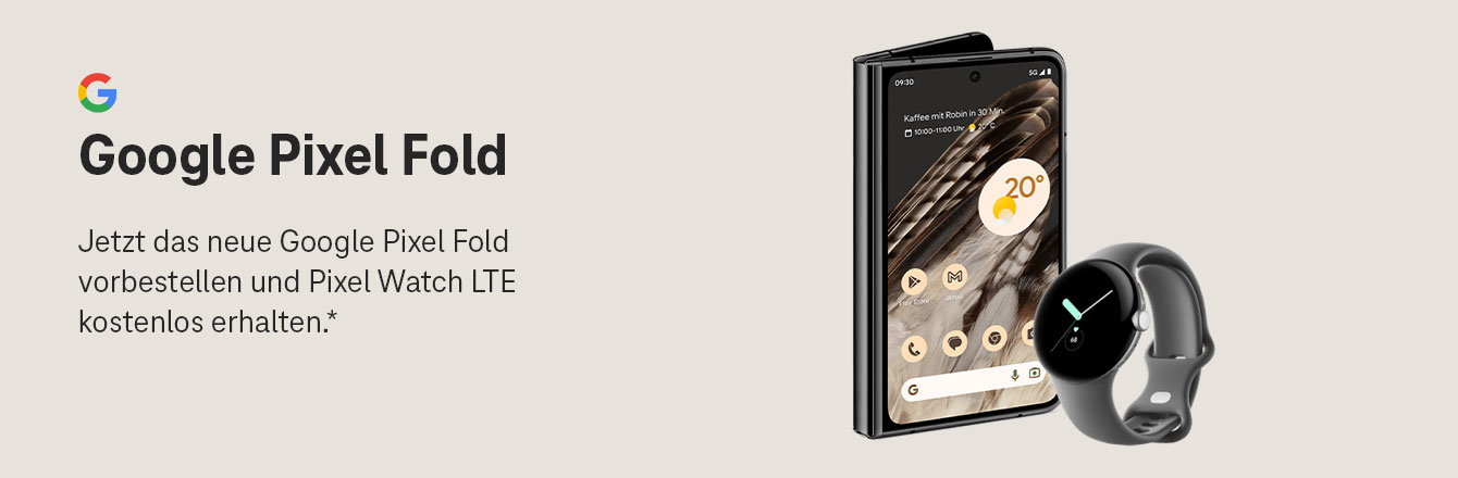 Jetzt das neue Google Pixel Fold vorbestellen und extra Pr�mien sichern!