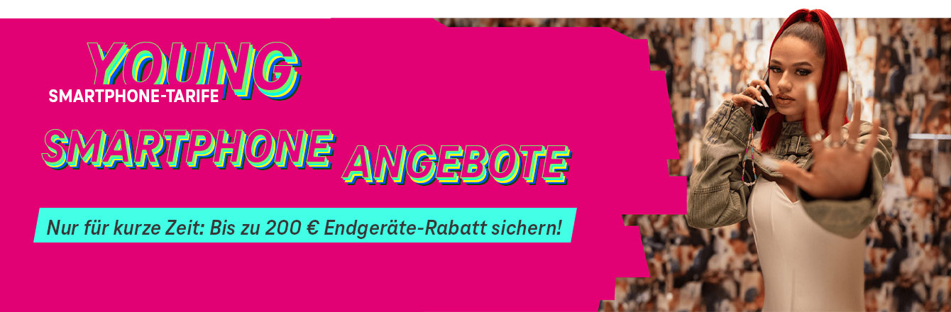 MagentaMobil Young Aktion: Bis zu 200 � Rabatt auf Top-Smartphones