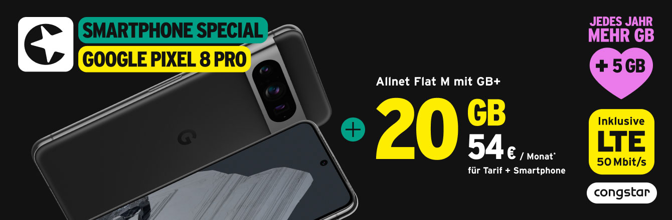 congstar Smartphone-Special � Google Pixel 8 Pro + Allnet Flat M mit GB+