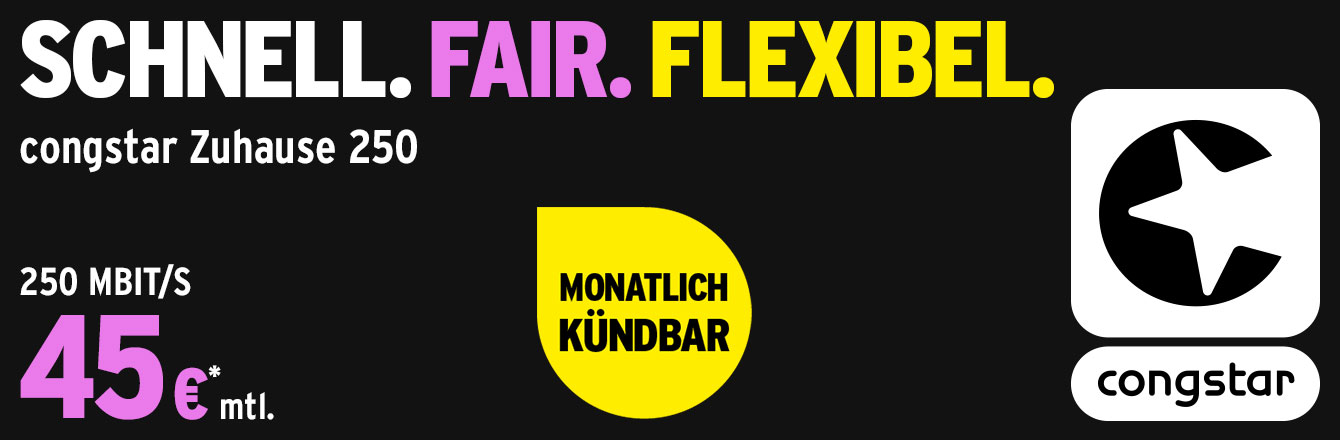 congstar Zuhause &ndash; Flexibler geht DSL nicht 