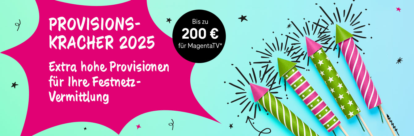 Provisionskracher 2025 � Jetzt anmelden und Top-Pr�mien sichern!