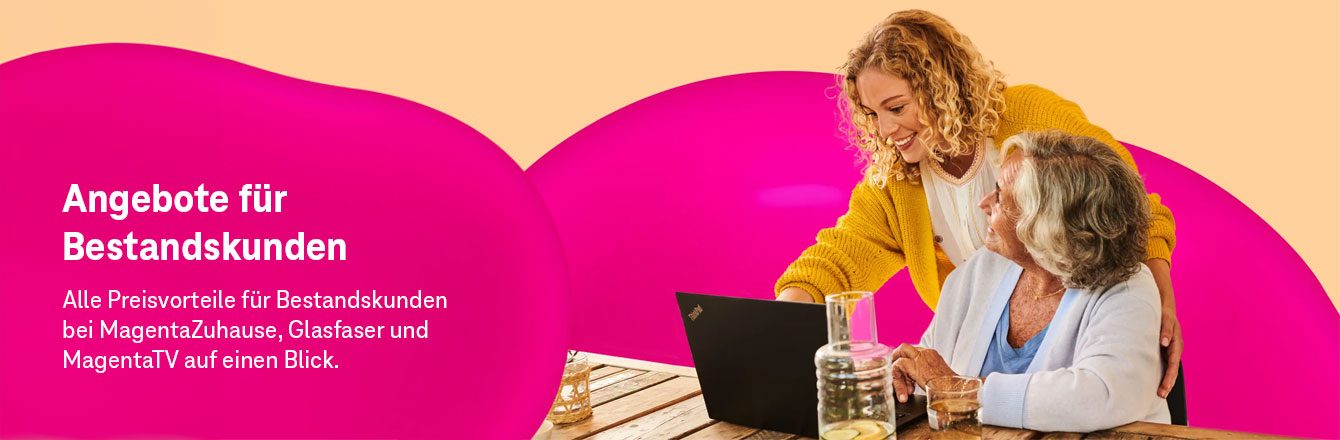 Bestandskundenangebote: Aktionspreise f�r Internet und MagentaTV