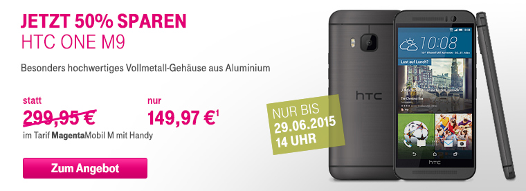 Jetzt zum Aktionspreis: HTC One M9 50% g�nstiger