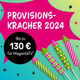 Provisionskracher 2024 � Extra hohe Provisionen